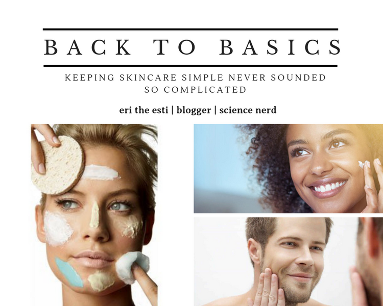 Back To Basics: Cleansing & Exfoliating