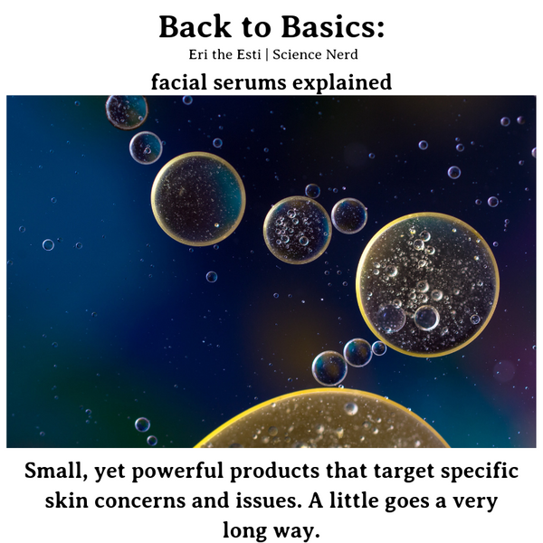 Back to Basics: Serums, Ampoules, and Facial Oil