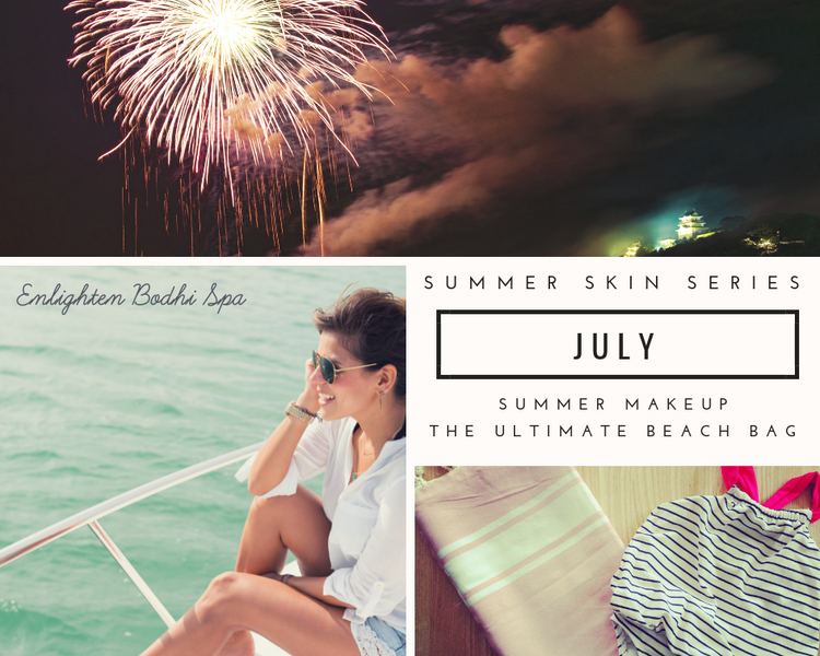 Summer Skin Series: July
