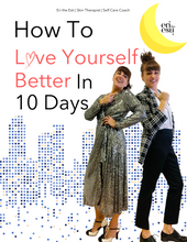 Load image into Gallery viewer, How To Love Yourself Better In 10 Days
